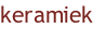 keramiek